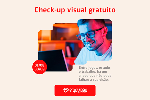 ERGOVISÃO – Campanha Check up