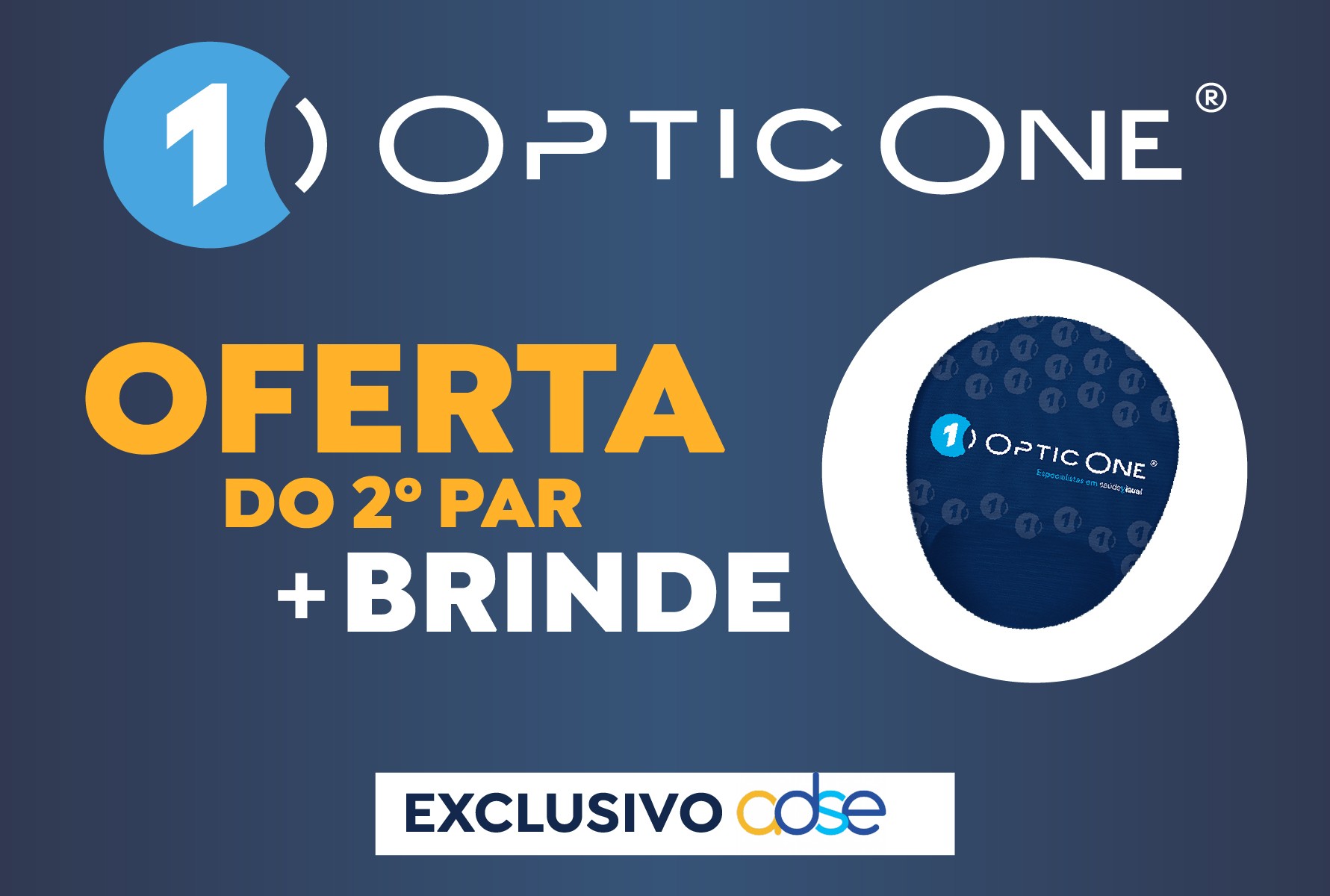 OPTIC ONE | CAMPANHA DE SETEMBRO